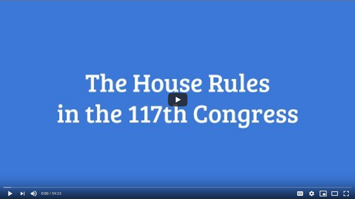 Video The House Rules in the 117th Congress First Branch Forecast